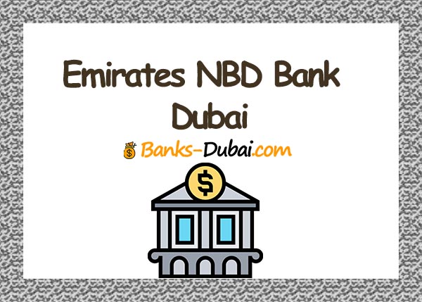 Emirates NBD Bank Dubai