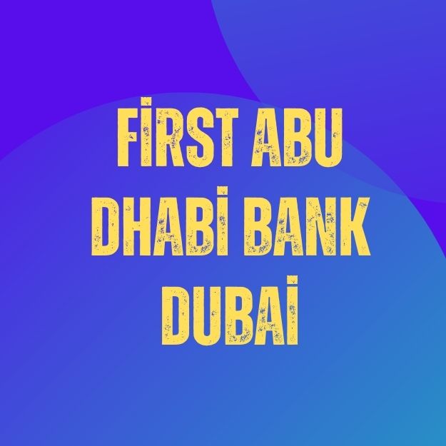dubai bank first abu dhabi